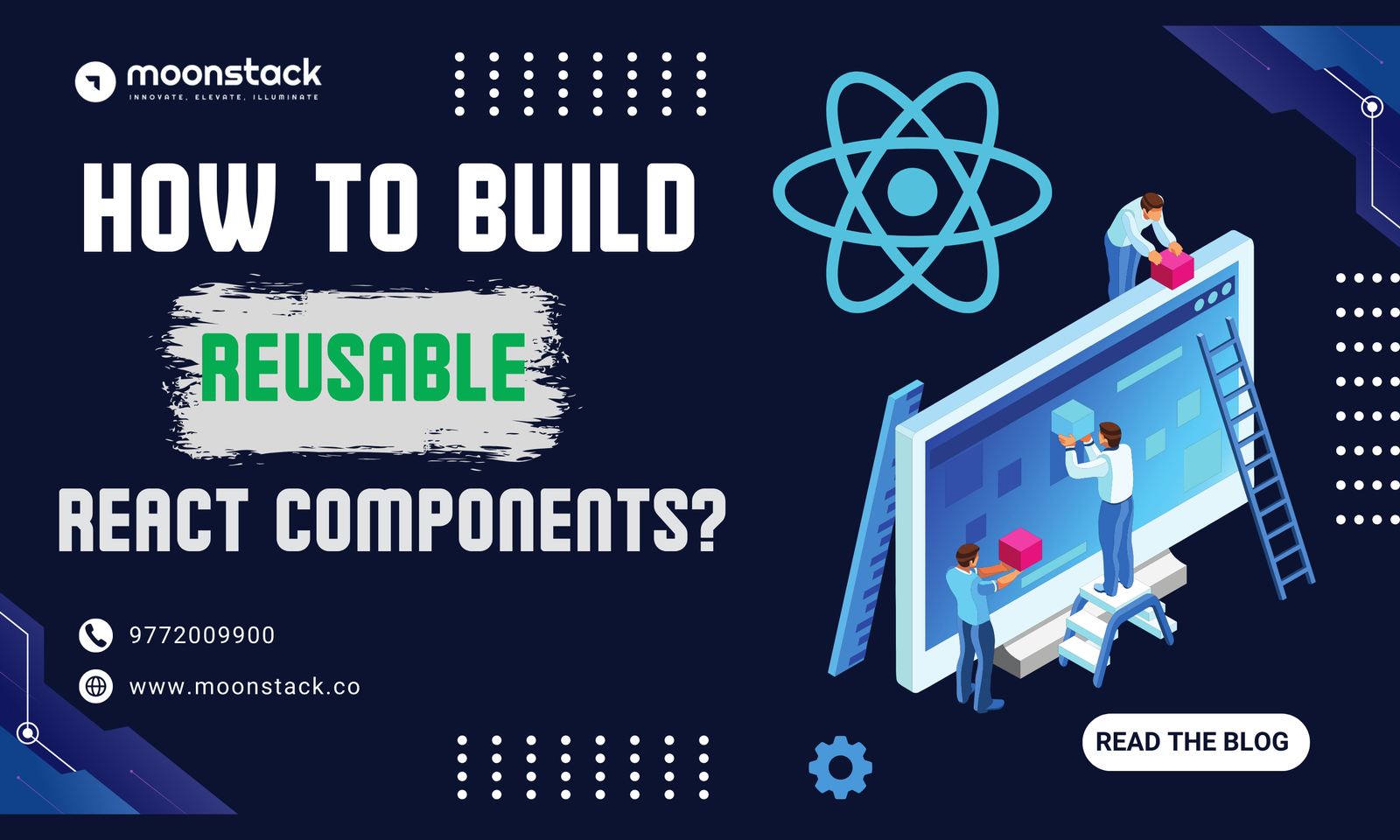 How to Build Reusable React Components-moonstack